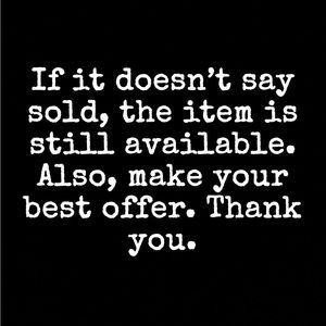 Welcome to my closet. Thanks for stopping by. Make your best offer.